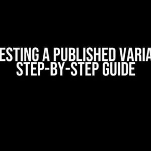 Unit Testing a Published Variable: A Step-by-Step Guide